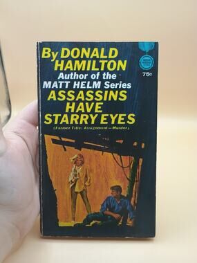 Assassins Have Starry Eyes 1956 Donald Hamilton Fawcett Gold Medal